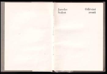 Jaroslav Seifert: Odlévání zvonů