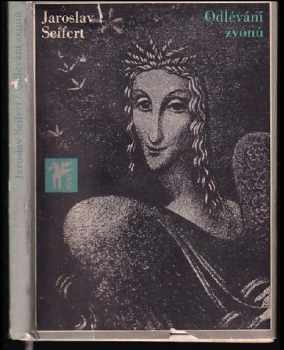 Jaroslav Seifert: Odlévání zvonů