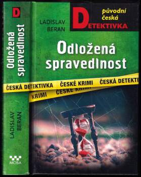 Ladislav Beran: Odložená spravedlnost