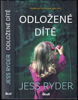 Jess Ryder: Odložené dítě