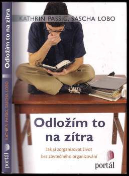 Kathrin; Passigová,: Odložím to na zítra