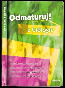 Marika Benešová: Odmaturuj! z biologie
