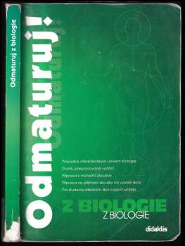 Marika Benešová: Odmaturuj! z biologie