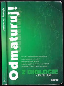 Marika Benešová: Odmaturuj! z biologie