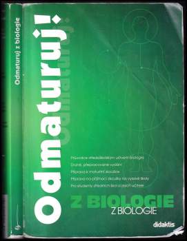 Marika Benešová: Odmaturuj! z biologie