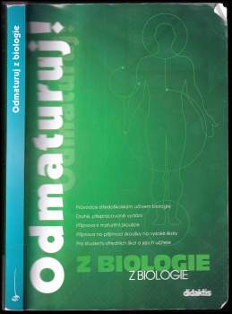 Erna Pfeiferová: Odmaturuj! z biologie