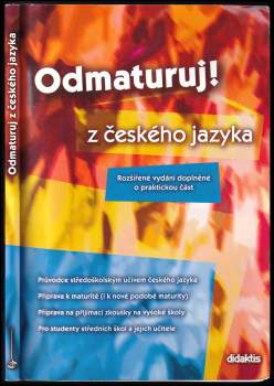 Olga Mužíková: Odmaturuj! z českého jazyka