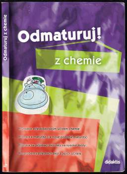 Marika Benešová: Odmaturuj! z chemie