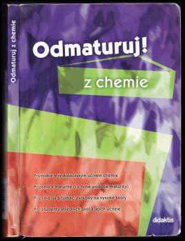 Marika Benešová: Odmaturuj! z chemie