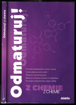 Marika Benešová: Odmaturuj! z chemie