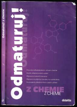 Marika Benešová: Odmaturuj! z chemie