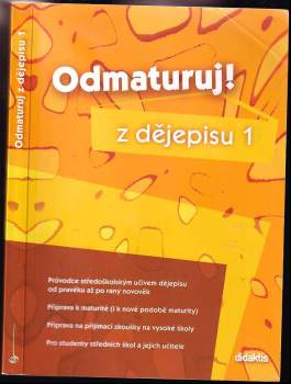 Odmaturuj! z dějepisu 1