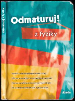 Pavol Tarábek: Odmaturuj! z fyziky