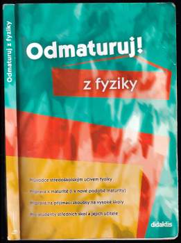Petra Červinková: Odmaturuj! z fyziky