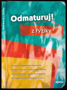 Pavol Tarábek: Odmaturuj! z fyziky