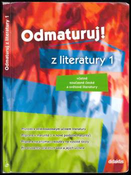 Eva Hánová: Odmaturuj! z literatury 1