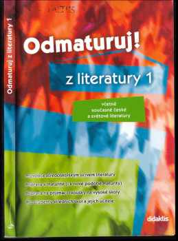 Eva Hánová: Odmaturuj! z literatury 1