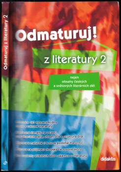 Iveta Havlíčková: Odmaturuj! z literatury 2