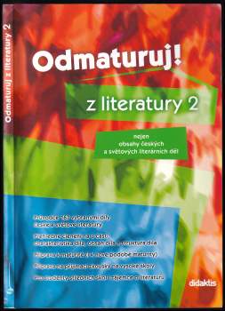 Iveta Havlíčková: Odmaturuj! z literatury 2