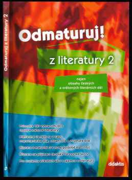 Iveta Havlíčková: Odmaturuj! z literatury 2