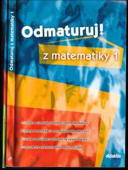 Odmaturuj! z matematiky 1 + 2, KOMPLET - Petra Červinková, Pavel Čermák, Pavel Čermák, Pavel Čermák, Pavel Čermák, Petra Červinková (2007, Didaktis) - ID: 543745