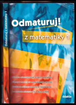 Odmaturuj! z matematiky 1
