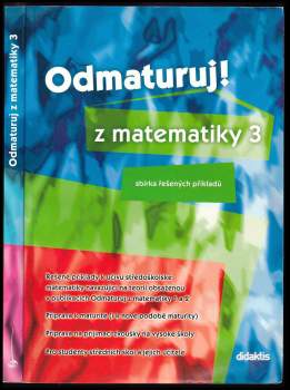 Pavel Boucník: Odmaturuj! z matematiky 3