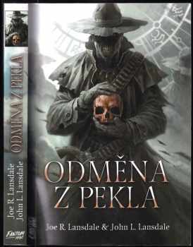 Joe R Lansdale: Odměna z pekla