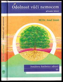 Josef Jonas: Odolnost vůči nemocem