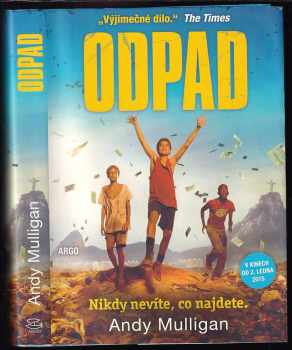 Andy Mulligan: Odpad