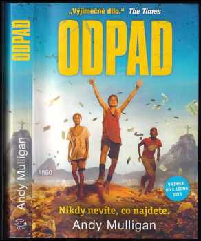 Andy Mulligan: Odpad