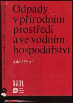 Odpady v přírodním prostředí a ve vodním hospodářství