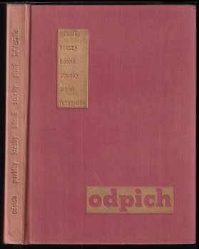 Odpich : Povídky, kresby, básně, scénky, písně, fotografie : Soubor prací začínajících autorů ze stř Čech.