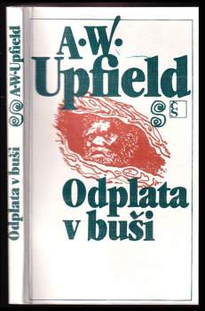 Arthur William Upfield: Odplata v buši