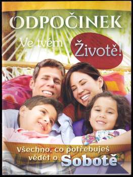Odpočinek ve tvém životě!