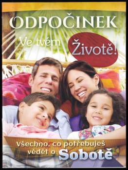 Odpočinek ve tvém životě!