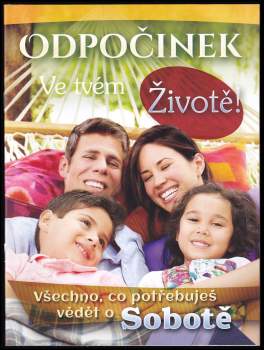 Odpočinek ve tvém životě!