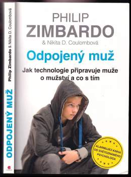 Philip G Zimbardo: Odpojený muž