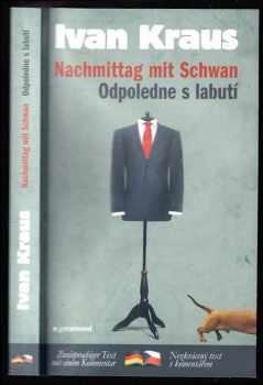 Ivan Kraus: Odpoledne s labutí