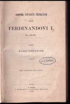 Karel Tieftrunk: Odpor stavův českých proti Ferdinandovi I. L. 1547