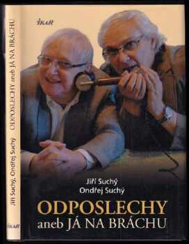 Odposlechy, aneb, Já na bráchu