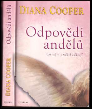 Diana Cooper: Odpovědi andělů