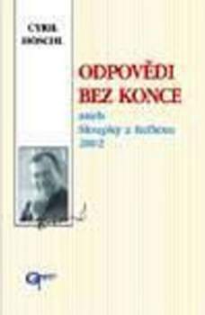 Cyril Höschl: Odpovědi bez konce, aneb, Sloupky z Reflexu 2002