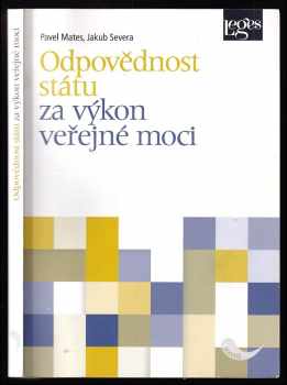 Pavel Mates: Odpovědnost státu za výkon veřejné moci