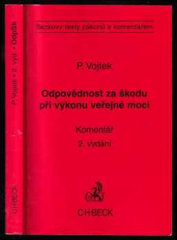 Odpovědnost za škodu při výkonu veřejné moci : komentář