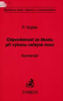 Odpovědnost za škodu při výkonu veřejné moci