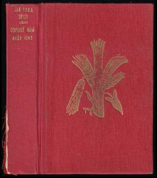 Jan Vrba: Odpusť nám naše viny