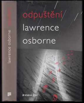 Odpuštění - Lawrence Osborne (2013, Kniha Zlín) - ID: 422426