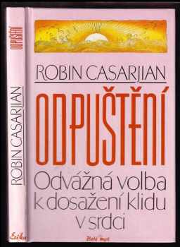 Robin Casarjian: Odpuštění