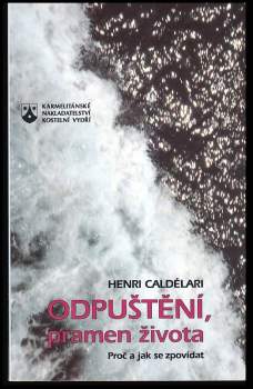 Odpuštění, pramen života